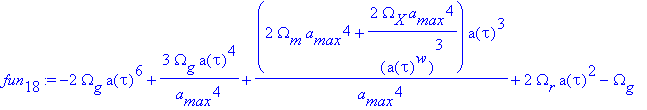 fun[18] := -2*Omega[g]*a(tau)^6+3*Omega[g]*a(tau)^4...