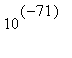 10^(-71)