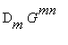 D[m]*G^mn