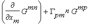 diff(G^mn,x[m])+Gamma[pm]^n*G^mp