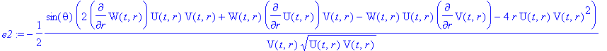 e2 := -1/2*sin(theta)*(2*diff(W(t,r),r)*U(t,r)*V(t,...