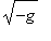 sqrt(-g)
