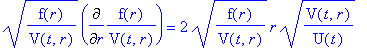 sqrt(f(r)/V(t,r))*Diff(f(r)/V(t,r),r) = 2*sqrt(f(r)...