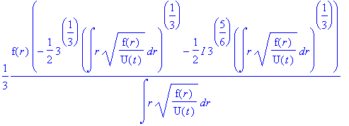 1/3*f(r)*3^(1/3)/(int(r*sqrt(f(r)/U(t)),r)^(2/3)), ...