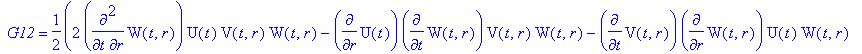 ` G12` = 1/2*(2*diff(W(t,r),r,t)*U(t)*V(t,r)*W(t,r)...