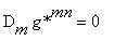 D[m]*`g*`^mn = 0