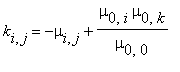k[i,j] = -mu[i,j]+mu[0,i]*mu[0,k]/mu[0,0]