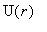 U(r)