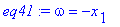 eq41 := omega = -x[1]