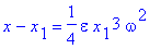 x-x[1] = 1/4*epsilon*x[1]^3*omega^2