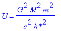 U = G^2*M^2*m^2/c^2/`h*`^2