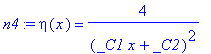 n4 := eta(x) = 4/(_C1*x+_C2)^2