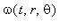 omega(t,r,theta)