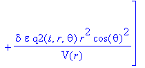 Lgvp := TABLE([index_char = [-1, 1], compts = matrix([[-1/(W(r)^2)+2/W(r)/V(r)*diff(W(r),`$`(r,2))-1/W(r)/V(r)^2*diff(V(r),r)*diff(W(r),r)+1/W(r)^2/V(r)*diff(W(r),r)^2-epsilon-1/2*1/U(r)*epsilon+1/2*1/...