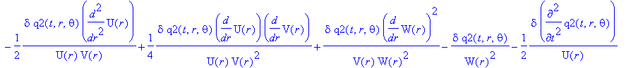 Lgvp := TABLE([index_char = [-1, 1], compts = matrix([[-1/(W(r)^2)+2/W(r)/V(r)*diff(W(r),`$`(r,2))-1/W(r)/V(r)^2*diff(V(r),r)*diff(W(r),r)+1/W(r)^2/V(r)*diff(W(r),r)^2-epsilon-1/2*1/U(r)*epsilon+1/2*1/...