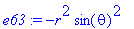 e63 := -r^2*sin(theta)^2