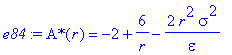 e84 := `A*`(r) = -2+6/r-2*r^2/epsilon*sigma^2