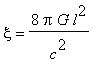 xi = 8*Pi*G*l^2/(c^2)