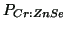 $ P_{Cr:ZnSe} $