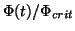 $ \Phi(t)/\Phi_{crit}$