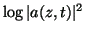 $ \log\vert a(z,t)\vert^2$