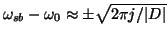 $ \omega _{sb}-\omega _{0}\approx\pm