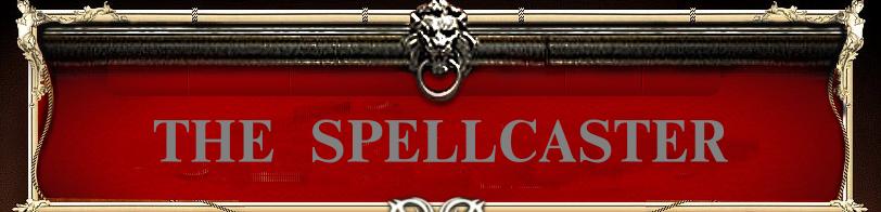The Spellcaster