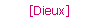 [Dieux]