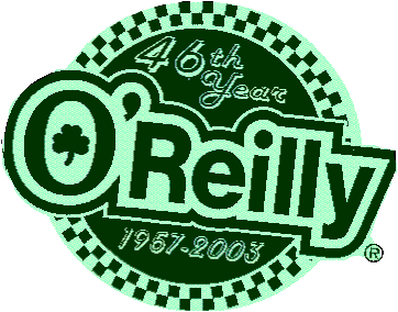 Visit our official sponsor, O'reilly Auto Parts, at OreillyAuto.com!