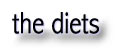 the Diets
