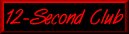 12-Second Club