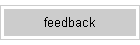 feedback