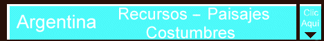 Todas las Provincias Argentinas, sus costumbres, recursos y paisajes