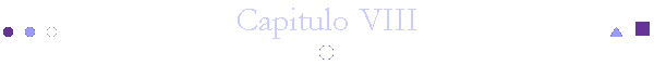 Capitulo VIII