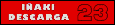 I�aki Descarga