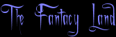 Fantacy Land