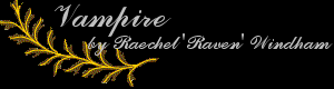 'Vampire' by Raechel 'Raven' Windham