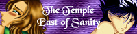The Temple East of Sanity