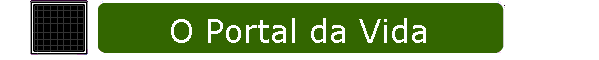 O Portal da Vida