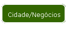 Cidade/Neg�cios