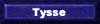 Tysse