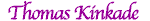 Thomas Kinkade - Painter of Light
