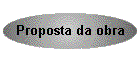 Proposta da obra
