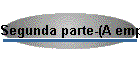 Segunda parte-(A empresa virtual)