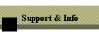 Support & Info