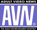 Adult Video News.&nbsp; The main source on the industry.