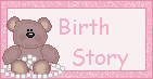 My Birth Story