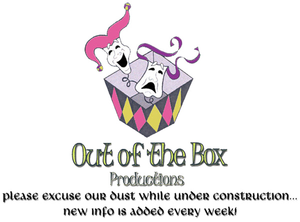 Out of the Box Productions: Click for Our New Website!