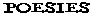 po�sies