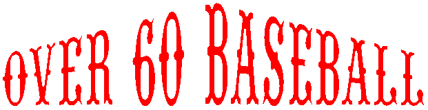 OVER 60 BASEBALL